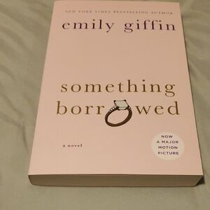 Emily Giffin 'Something Borrowed' Novel